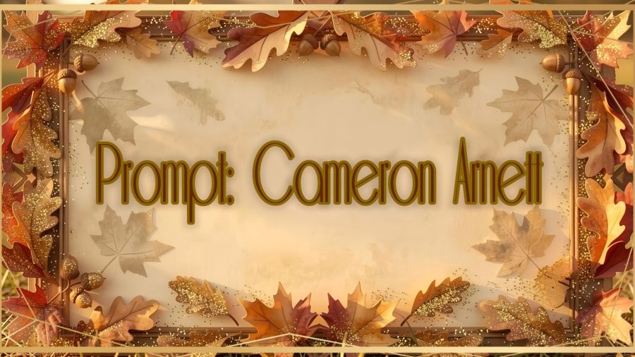 An autumn-themed watercolor background featuring a decorative border of orange and red oak and maple leaves interspersed with brown acorns, framing a pale parchment center displaying the text "Prompt: Cameron Arnett" as an answer to which celebrity I'd like to meet and why